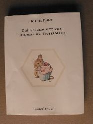 Potter, Beatrix/Krutz-Arnold, Cornelia (bersetz.)  Die Geschichte von Thomasina Tittelmaus 