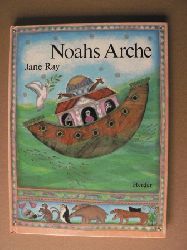 Jane Ray (Illustr.)/Heilwig Huber (bersetz.)  Noahs Arche 