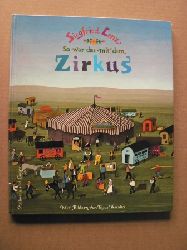 Siegfried Lenz/Klaus Warwas (Illustr.)  So war das mit dem Zirkus - Fnf Geschichten aus Suleyken 