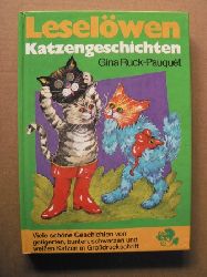 Ruck-Pauqut, Gina/Altenburger, Hermann (Illustr.)  Leselwen-Katzengeschichten. Viele schne Geschichten von getigerten, bunten, schwarzen und weien Katzen (in Grodruckschrift) 