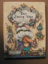 Hauff, Wilhelm/Broeske, Monika (Illustr.)  Der Zwerg Nase. Ein Mrchen von Wilhelm Hauff 
