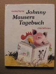 Heine, Helme  Johnny Mausers Tagebuch 
