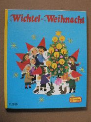 Edith Jentner  (Nacherzhl.)/Felicitas Kuhn (Illustr.)  Wichtel-Weihnacht 