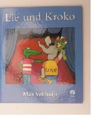 Velthuijs, Max/Blume, Uli (bersetz.)  Ele und Kroko 