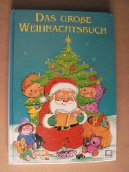 Erika Kramer (Text)/Wizard Art (Illustr.)  Das groe Weihnachtsbuch 