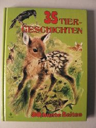 Brigitte Noder (Text)/Xavier Saint-Justh & Romain Simon (Illustr.)  35 Tiergeschichten. Aus dem Franzsischen nach Fabeln von  La Fontaine 