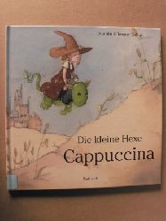Gréban, Tanguy/Gréban, Quentin (Illustr.)/Langhammer, Annemarie (Übersetz.)  Die kleine Hexe Cappuccina 
