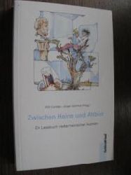 Corsten, Willi u. Jrgen Schmidt [Hrsg.].  Zwischen Heine und Altbier. Ein Lesebuch niederrheinischer Autoren. 