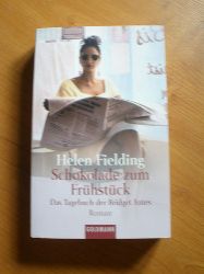 Fielding, Helen  Schokolade zum Frhstck. Das Tagebuch der Bridget Jones. 