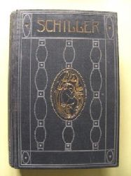 Friedrich von Schiller  Friedrich von Schillers smtliche Werke. X. Band 