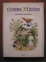 Grimm, Jacob / Grimm, Wilhelm  Grimms Mrchen. Die schnsten Geschichten. 