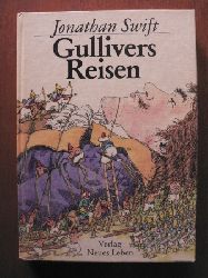 Jonathan Swift/Eberhard Binder (Illustr.)  Gullivers Reisen 
