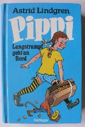 Astrid Lindgren/Ccilie Heinig (bersetz.)/Walter Scharnweber (Illustr.)  Pippi Langstrumpf 2. Pippi Langstrumpf geht an Bord 