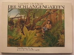 Koehler, Susanne/Ruprecht, Frank  Der Schlangengarten 