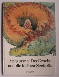 S, Svend Otto/Kutsch, Angelika (Übersetz.)  Der Drache und die kleinen Seetrolle 