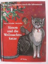 Schindler, Regine/Jucker, Sita  Simon und die Weihnachtskatze. Mit 24 Geschichten zur Adventszeit 