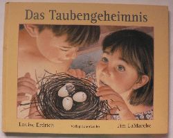 Erdrich, Louise/LaMarche, Jim (Illustr.)/Hachmeister, Sylke  Das Taubengeheimnis 