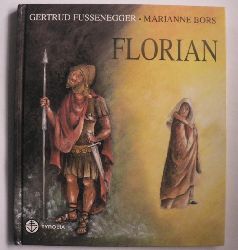 Fussenegger, Gertrud/Bors, Marianne  Florian 