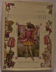 Cicely Mary Barker  The Complete Book of the Flower Fairies 