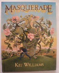 Williams, Kit  Masquerade. 