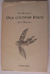 Bolliger, Max/Zavrel, Stepn  Der goldene Fisch. Zehn Mrchen 
