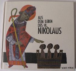 Quadflieg, Josef/Probst, Emil  Aus dem Leben des heiligen Nikolaus 