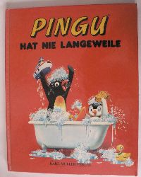 Fle, Sibylle von/Wolf, Tony (Illustr.)  Pingu hat nie Langeweile 