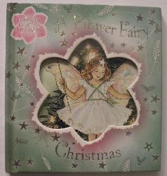 Cicely Mary Barker  A Flower Fairy Christmas (Flower Fairies) 