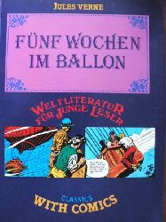 Jules Verne  Fnf Wochen im Ballon. Classics with Comics. 
