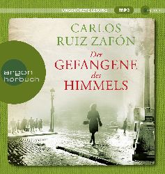 Carlos Ruiz Zafn/Andreas Pietschmann  Der Gefangene des Himmels (Hrbuch) 