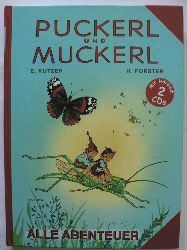 Forster, Hilde/Kutzer, Ernst  Puckerl und Muckerl - Alle Abenteuer (Mit Hrbuch 2 CDs) 