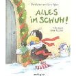 Moost, Nele / Rudolph, Annet  Alles im Schuh. Geschichten vom kleinen Raben. (Ab 2 J.). 