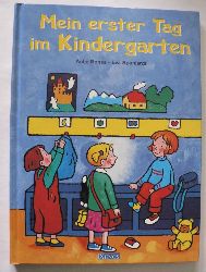 Bones, Antje/Spanjardt, Eva  Mein erster Tag im Kindergarten 