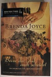 Joyce, Brenda  Bevor der Tod euch scheidet. Ein neuer Fall fr Francesca Cahill 