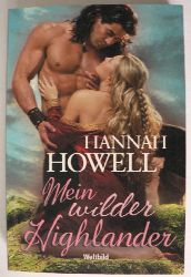 Hannah Howell  Mein wilder Highlander 