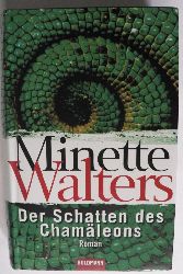 Walters, Minette  Der Schatten des Chamleons 
