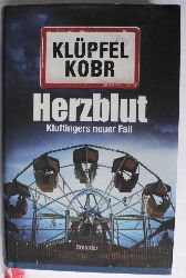Klpfel, Volker; Kobr, Michael  Herzblut - Kluftingers neuer Fall 