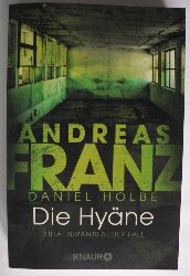 Franz, Andreas; Holbe, Daniel  Die Hyne - Julia Durants neuer Fall 