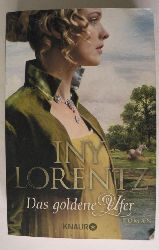Lorentz, Iny  Das goldene Ufer 