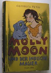 Byng, Georgia  Molly Moon und der indische Magier 