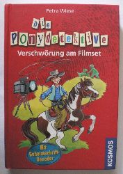 Wiese, Petra  Die Ponydetektive, 9, Verschwrung am Filmset 