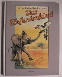 Rudyard Kipling/Michl, Reinhard/Brender, Irmela  Das Elefantenkind. 