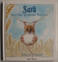 Doney, Meryl  Sara und der goldene Weizen 