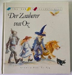 Baum, Lyman Frank/Panowsky, Charlotte (Illustr.)/Hofbauer, Friedl (bersetz.)  Der Zauberer von Oz 