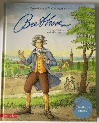 Mayer-Skumanz, Lene/Opgenoorth, Winfried  Ludwig van Beethoven - Ein musikalisches Bilderbuch. Leben und Werk des groen Komponisten (Buch mit CD) 