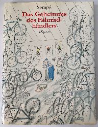 Semp, Jean-Jacques/Sskind, Patrick  (bersetz.)  Das Geheimnis des Fahrradhndlers 