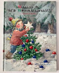Rhmann, Karl/Mller, Anne  Willibald - Der Weihnachtsbaum 