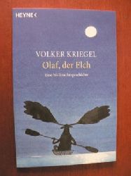 Kriegel, Volker  Olaf, der Elch. Eine Weihnachtsgeschichte 