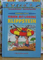 Dietl, Erhard  Ferien mit Lorenz Klippstein. 