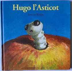 Antoon Krings  Hugo l`Asticot 